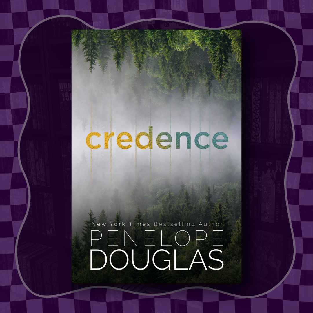 Credence - Penelope Douglas | Book Review | Spicy Book Baddie Credence - Penelope Douglas | Book Review | Spicy Book Baddie
